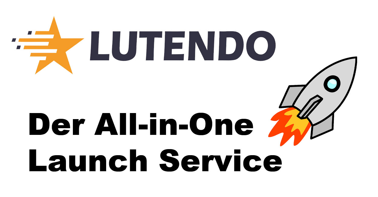Lutendo – Der All-in-One Launch Service